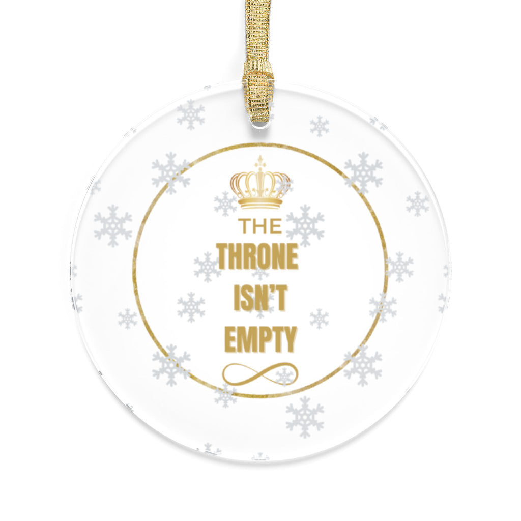 Acrylic Ornament — “The Throne Isn’t Empty” Gold Crown Holiday Decoration