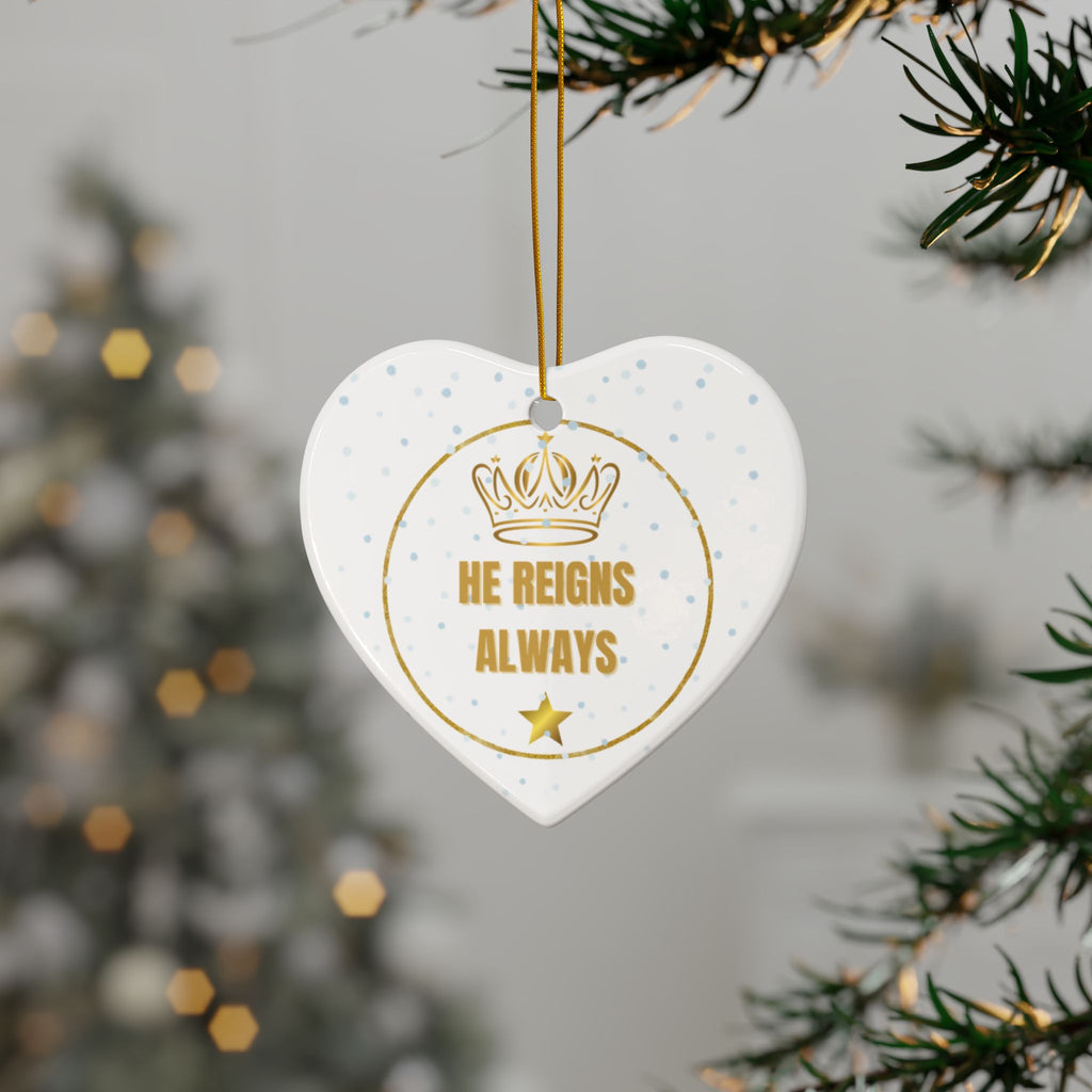 Ceramic Ornament — "He Reigns Always" Gold Crown Christmas Decoration